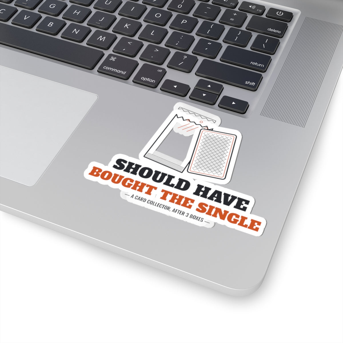 Should Have Bought the Single Sticker, Trading Card Collector Kiss Cut Sticker, TCG Binder Laptop Sticker, Card Game Humor Gift