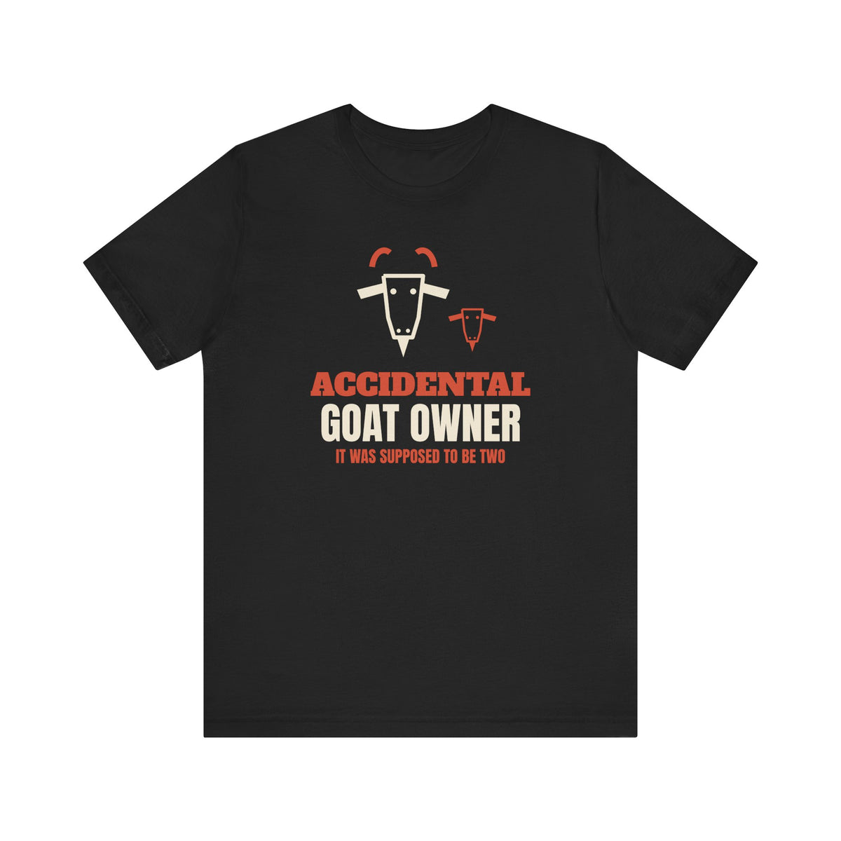 Accidental Goat Owner Tee
