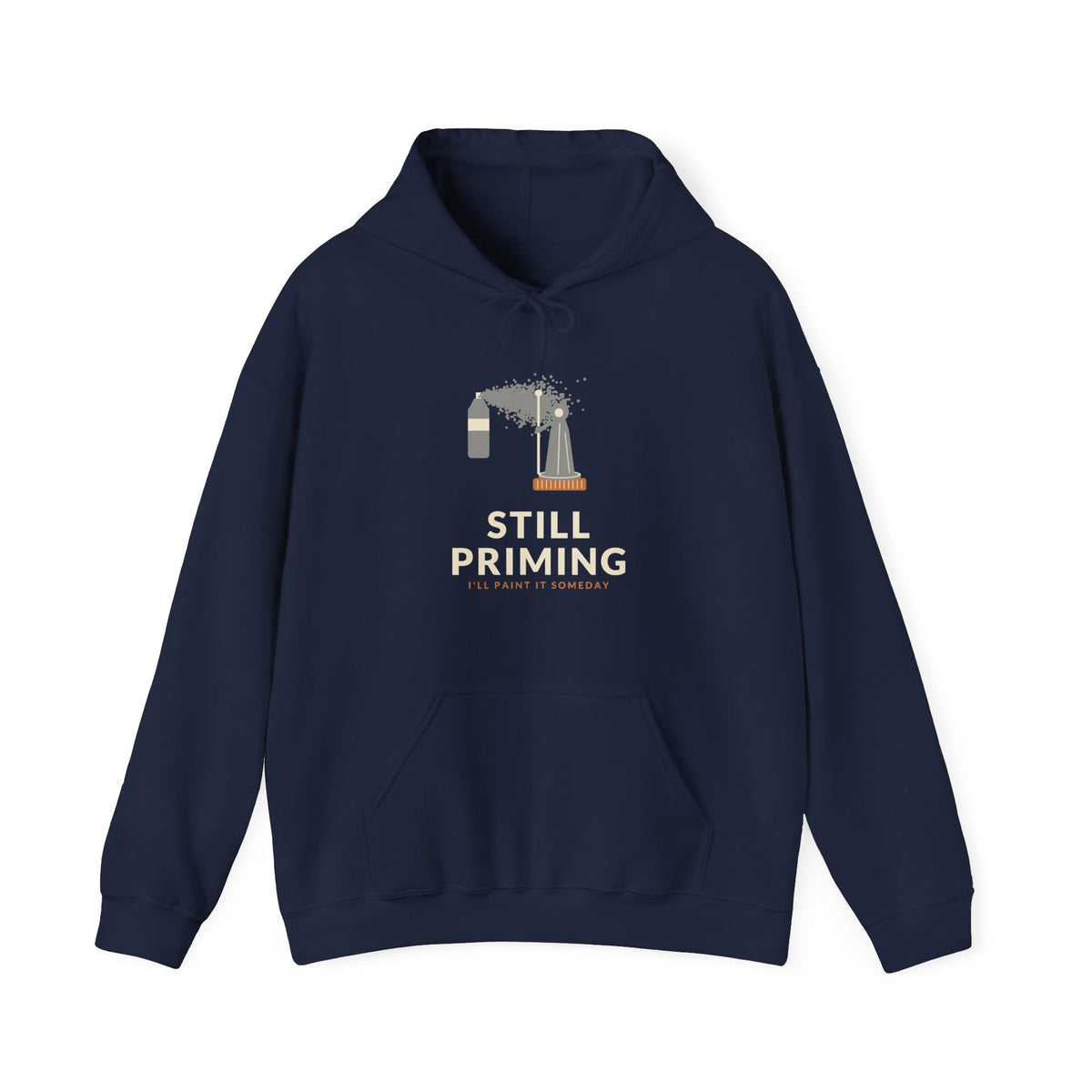 Still Priming Miniature Painting Hoodie