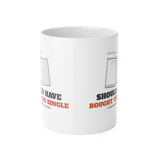 Should Have Bought the Single Mug, Funny Trading Card Collector Coffee Mug, TCG Player Gift, Booster Pack Humor 11 oz Mug