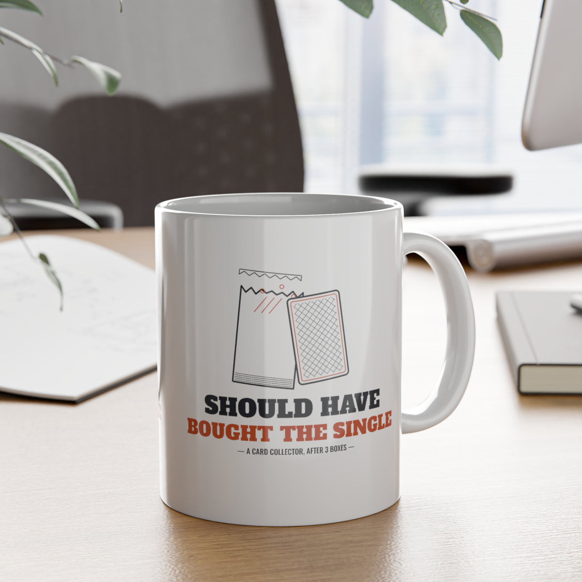 Should Have Bought the Single Mug, Funny Trading Card Collector Coffee Mug, TCG Player Gift, Booster Pack Humor 11 oz Mug