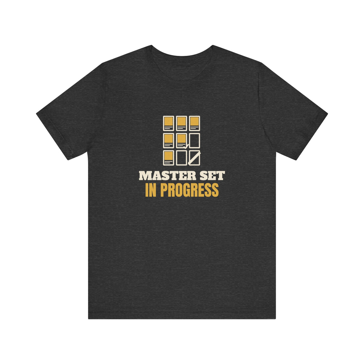 Master Set In Progress Tee